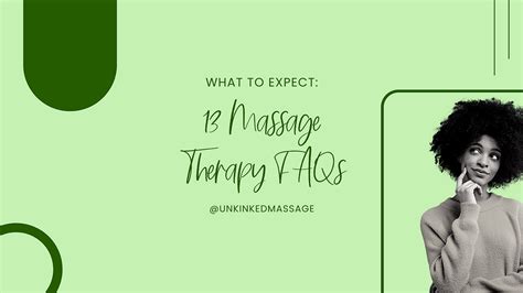 13 Frequently Asked Questions About Massage Therapy