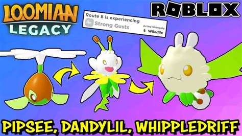Loomian Legacy How To Get Pipsee Dandylil And Whippledriff Digistatement