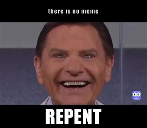 There Is No Meme Repent Hayley Jones Memes