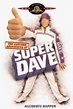 Película: Las Aventuras de Super Dave (2000) | abandomoviez.net