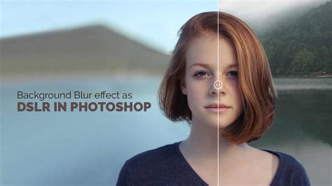 Dslr In Photoshop For Background Blur Effect Clipping World