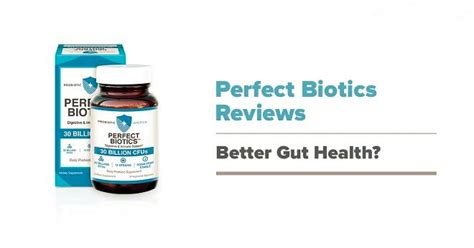 What`s New In 2017 About Perfect Biotics Diets Usa Magazine