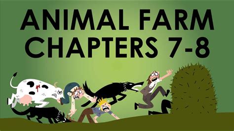 Animal Farm Summary Chapters 7 8 Schooling Online Youtube