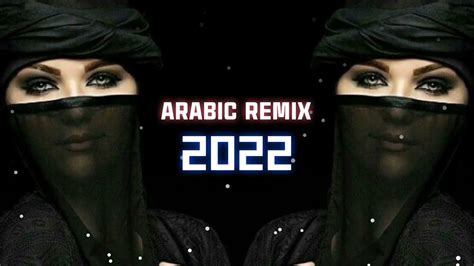 Arabic Remix 2022 Arabic Songs 2022 Beats Media Arabicremix2022