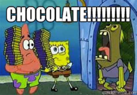 Spongebob Chocolate Meme Spongebob Chocolate Spongebob