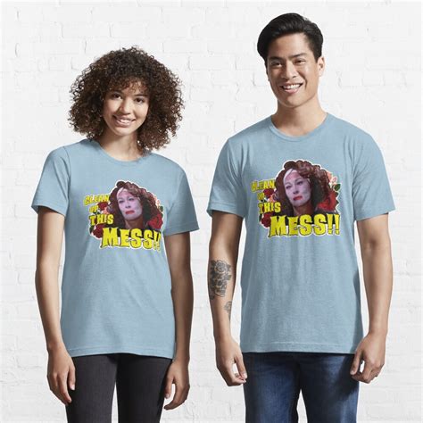 Clean Up This Mess Mommie Dearest Quote Print T Shirt For Sale