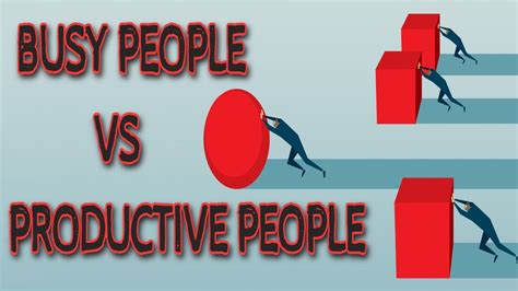 🆕busy People Vs Productive People The Difference Between Being Busy