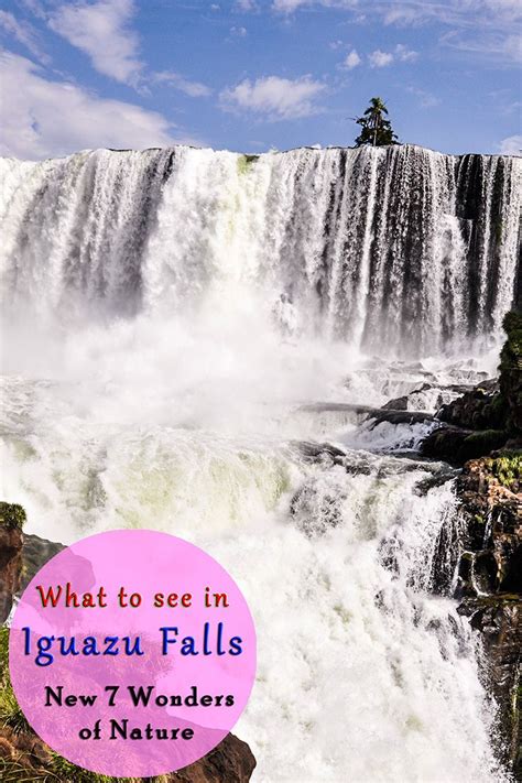 What To Do In Iguazu Falls New 7 Wonders Travel Blog Travel Fun
