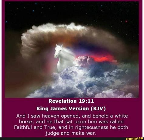 Revelation King James Version Kjv And I Saw Heaven Opened And Behold