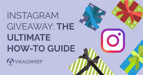 Instagram Giveaway The Ultimate How To Guide Viralsweep