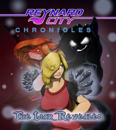 Reynard City Chronicles Reynard City Chronicles