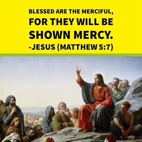 Blessed Are The Merciful For They Will Be Shown Mercy Jesus Matthew