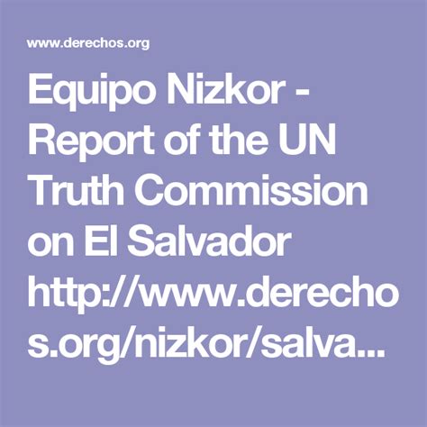 Equipo Nizkor Report Of The Un Truth Commission On El Salvador