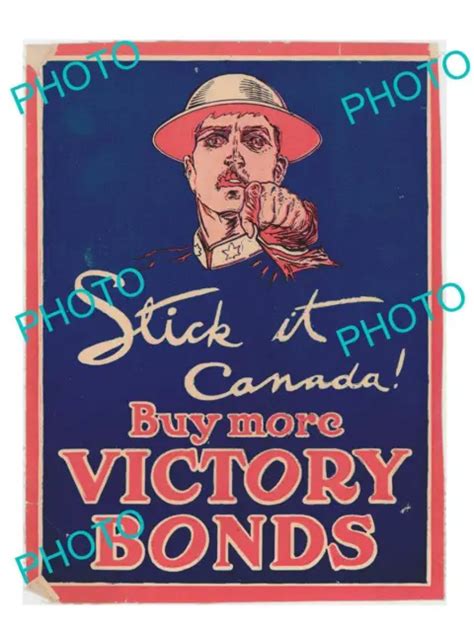 Old Historic Photo Of Wwi Canadian Military Poster Stick It Canada Victory Bond 494 Picclick