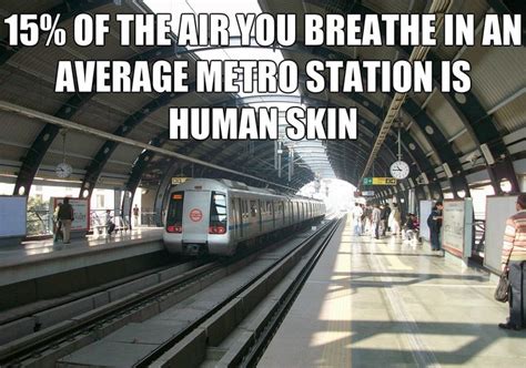 22 Disturbing Facts You Might Regret Knowing Facts Metro Station