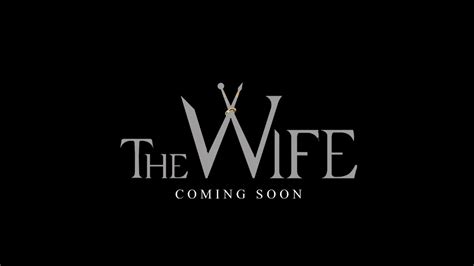 The Wife First Trailer A Showmax Original Coming Soon Youtube