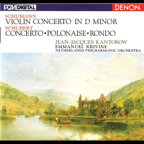 ‎schumann Violin Concerto In D Minor Schubert Concerto Polonaise