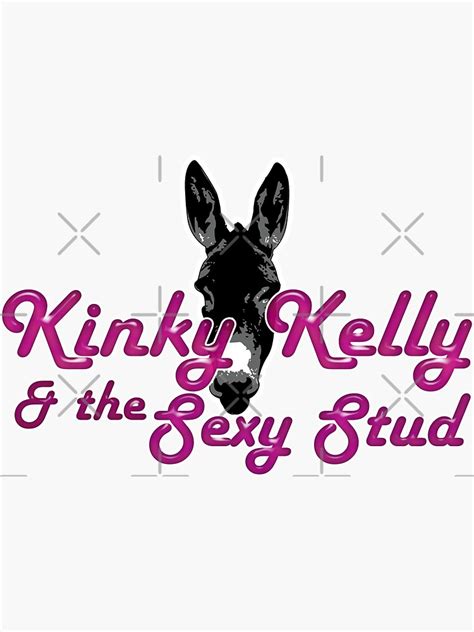 Kinky Kelly And The Sexy Stud Sticker For Sale By Mcpod Redbubble
