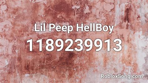 Lil Peep Hellboy Roblox Id Roblox Music Codes