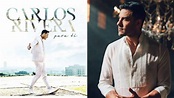 Carlos Rivera lanza Para ti, la nueva canción llena de amor y romance ...
