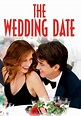 The Wedding Date (2005) Soundtrack - Complete List of Songs | WhatSong