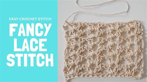 Simple Fancy Lace Crochet Stitches For Beginners Youtube