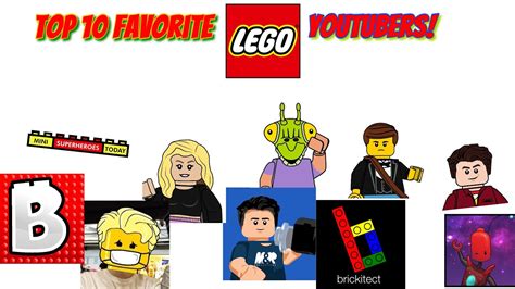 Top 10 Favorite Lego Youtubers Youtube