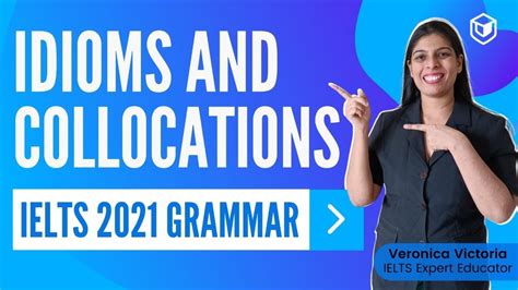 9 Band Idioms And Collocations For Ielts Leapscholar Ielts 2021 Youtube