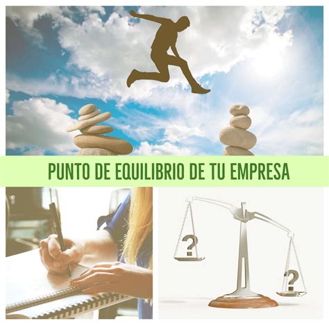 CuÁl Es El Punto De Equilibrio De Tu Empresa Wtc Monterrey