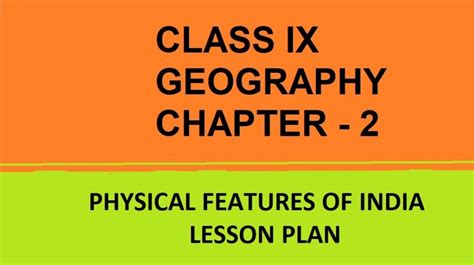 Physical Features Of India Lesson Plan Class Ix Session 2022 23