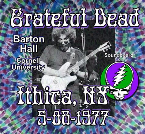 Arizona Jones Grateful Dead Barton Hall Cornell University Ithaca
