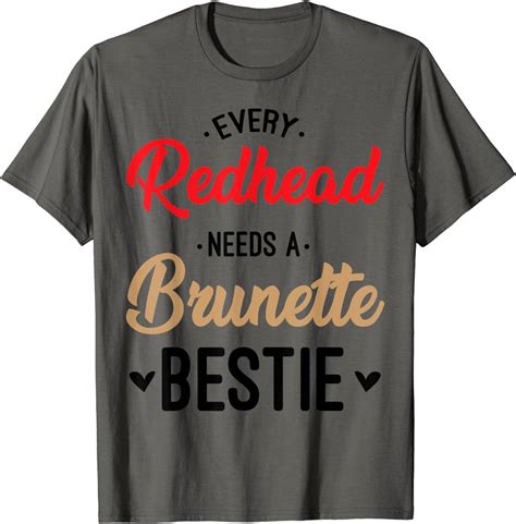 Amazon Com Every Redhead Needs A Brunette Bestie Gift Best Friend