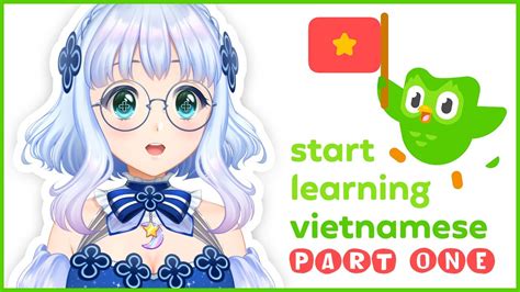 4 Lets Learn Vietnamese Duolingo — Part One Youtube