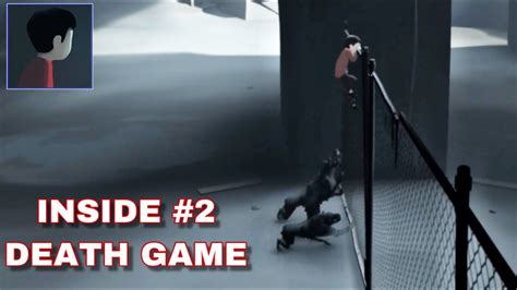 Playdead Inside Death Game Walkthrough Ios Gameplay 2 Youtube