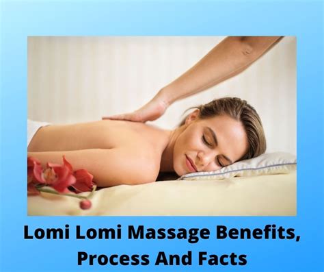 20 Lomi Lomi Massage Benefits Good For You