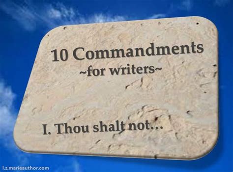10 Commandments For Writers Lz Marie
