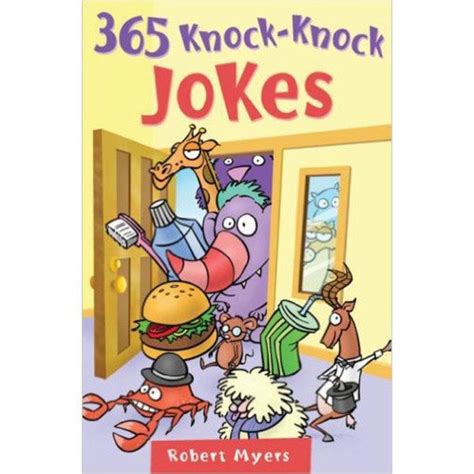 Moving on from the funniest movie knock knock jokes, it's time to present to you something a bit more corny. 365 Knock-Knock Jokes - Bee Bee Designs - Summer Camp ...