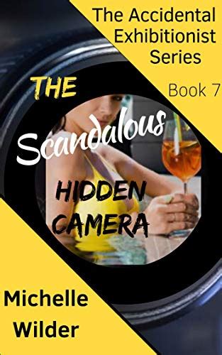 The Scandalous Hidden Camera A Sexy Enf Story Within An Enf Story The