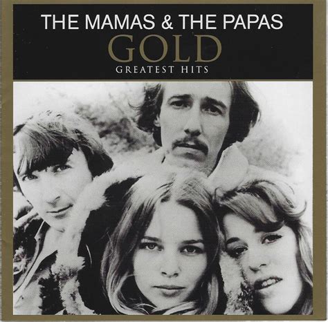 The Mamas And The Papas Gold Greatest Hits Cd Compilation Discogs