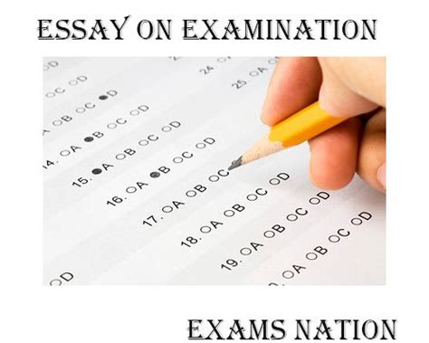 Essay On Examination For Students And Children Exams Nation