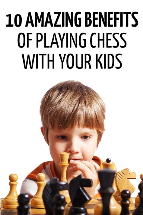 10 Amazing Benefits from Playing Chess with Your Children