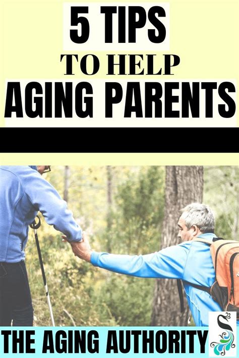 Aging Parents 5 Tips For Caring For Aging Parents Aging Parents