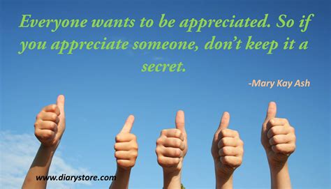 Maybe you would like to learn more about one of these? Appreciation | Appreciation Quotations | Thank You Quotes