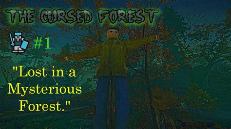 The Cursed Forest 1 Lost In A Mysterious Forest Hd Youtube