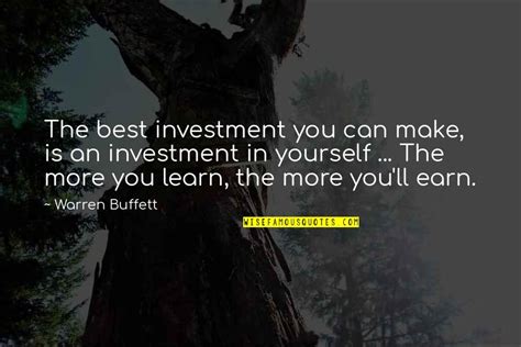 The Best Investment You Can Make Is In Yourself Quotes Top 2 Famous