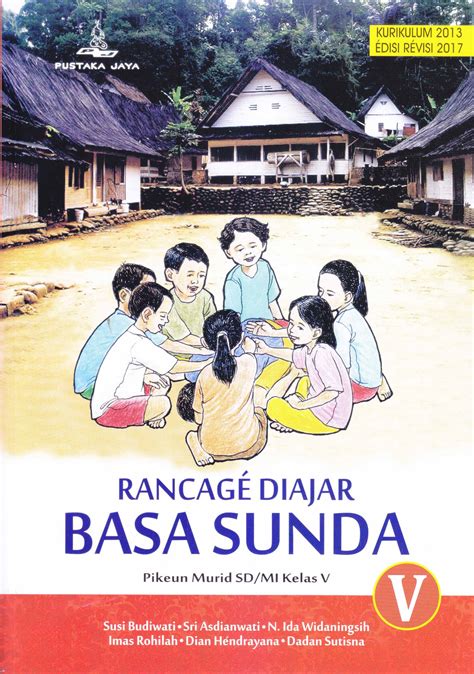 Buku Siswa Rancage Diajar Basa Sunda Kelas V Cvaryaduta