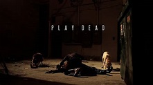Play Dead - 2011 | Filmow