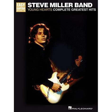 Steve Miller Band Young Hearts Complete Greatest Hits