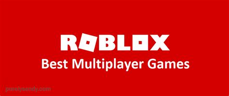 أفضل 5 ألعاب Roblox متعددة اللاعبين هناك