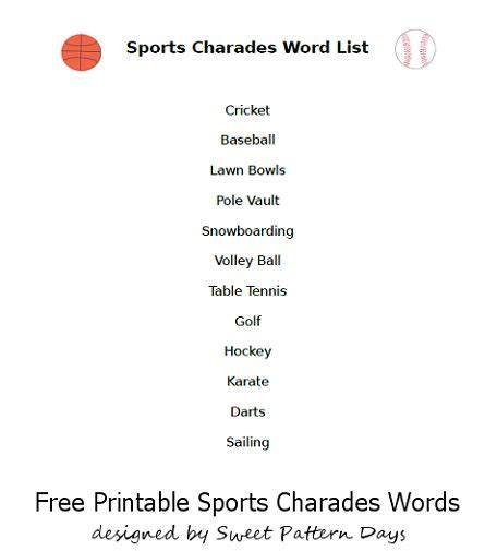 At one point throughout your life you have probably played this popular game, but just in case you haven't, there's no better time than the present! Sports Charades Word List | Activity Printables ...